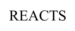 REACTS trademark
