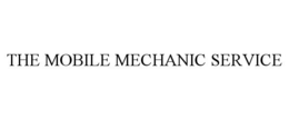 THE MOBILE MECHANIC SERVICE trademark