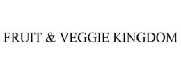 FRUIT & VEGGIE KINGDOM trademark