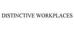 DISTINCTIVE WORKPLACES trademark