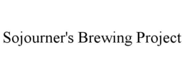 SOJOURNER'S BREWING PROJECT trademark