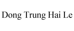 DONG TRUNG HAI LE trademark