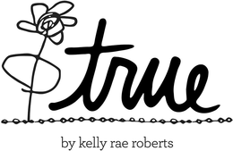 TRUE BY KELLY RAE ROBERTS trademark