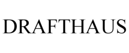 DRAFTHAUS trademark