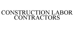 CONSTRUCTION LABOR CONTRACTORS trademark