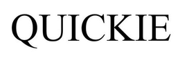 QUICKIE trademark