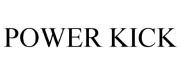 POWER KICK trademark