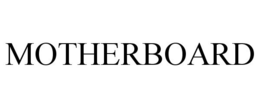 MOTHERBOARD trademark