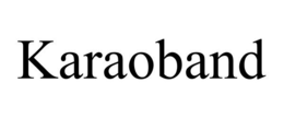 KARAOBAND trademark