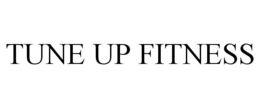TUNE UP FITNESS trademark