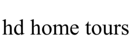 HD HOME TOURS trademark