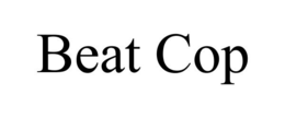 BEAT COP trademark