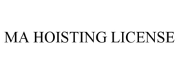 MA HOISTING LICENSE trademark