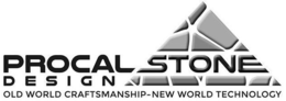 PROCAL STONE DESIGN OLD WORLD CRAFTSMANSHIP-NEW WORLD TECHNOLOGY trademark