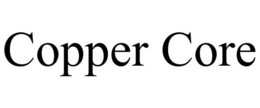COPPER CORE trademark