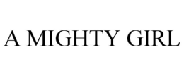 A MIGHTY GIRL trademark
