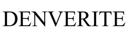 DENVERITE trademark
