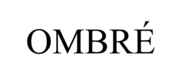 OMBRÉ trademark