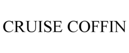 CRUISE COFFIN trademark