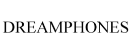 DREAMPHONES trademark