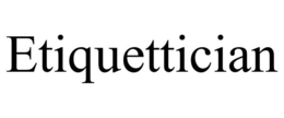 ETIQUETTICIAN trademark