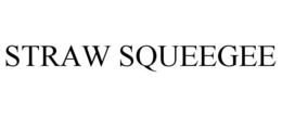 STRAW SQUEEGEE trademark
