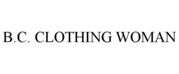 B.C. CLOTHING WOMAN trademark