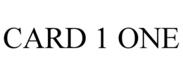 CARD 1 ONE trademark
