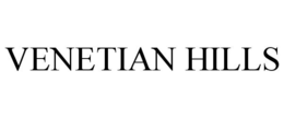 VENETIAN HILLS trademark