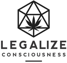 LEGALIZE CONSCIOUSNESS trademark
