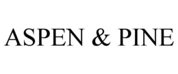 ASPEN & PINE trademark