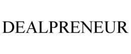 DEALPRENEUR trademark
