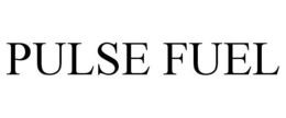 PULSE FUEL trademark