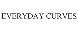 EVERYDAY CURVES trademark