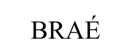 BRAÉ trademark