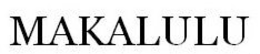 MAKALULU trademark