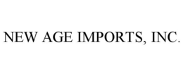 NEW AGE IMPORTS, INC. trademark