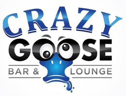 CRAZY GOOSE BAR & LOUNGE trademark