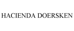 HACIENDA DOERSKEN trademark