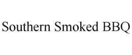 SOUTHERN SMOKED BBQ trademark