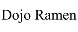 DOJO RAMEN trademark