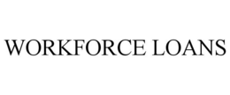 WORKFORCE LOANS trademark