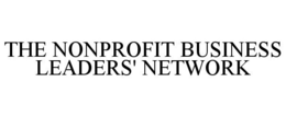 THE NONPROFIT BUSINESS LEADERS' NETWORK trademark