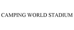 CAMPING WORLD STADIUM trademark
