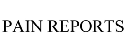 PAIN REPORTS trademark