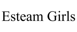 ESTEAM GIRLS trademark