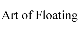 ART OF FLOATING trademark