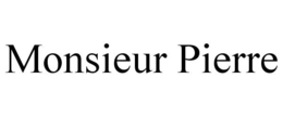 MONSIEUR PIERRE trademark