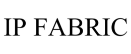 IP FABRIC trademark
