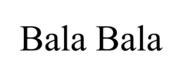 BALA BALA trademark